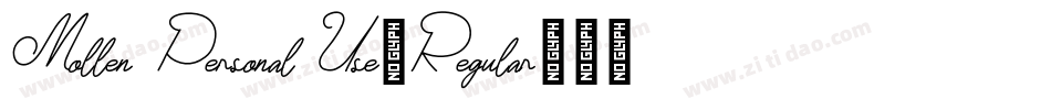 Mollen Personal Use-Regular字体转换